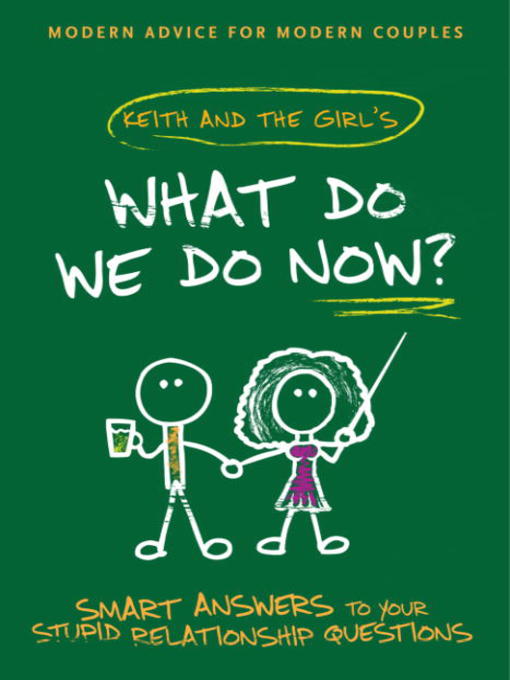 Title details for What Do We Do Now? by Keith Malley - Wait list
